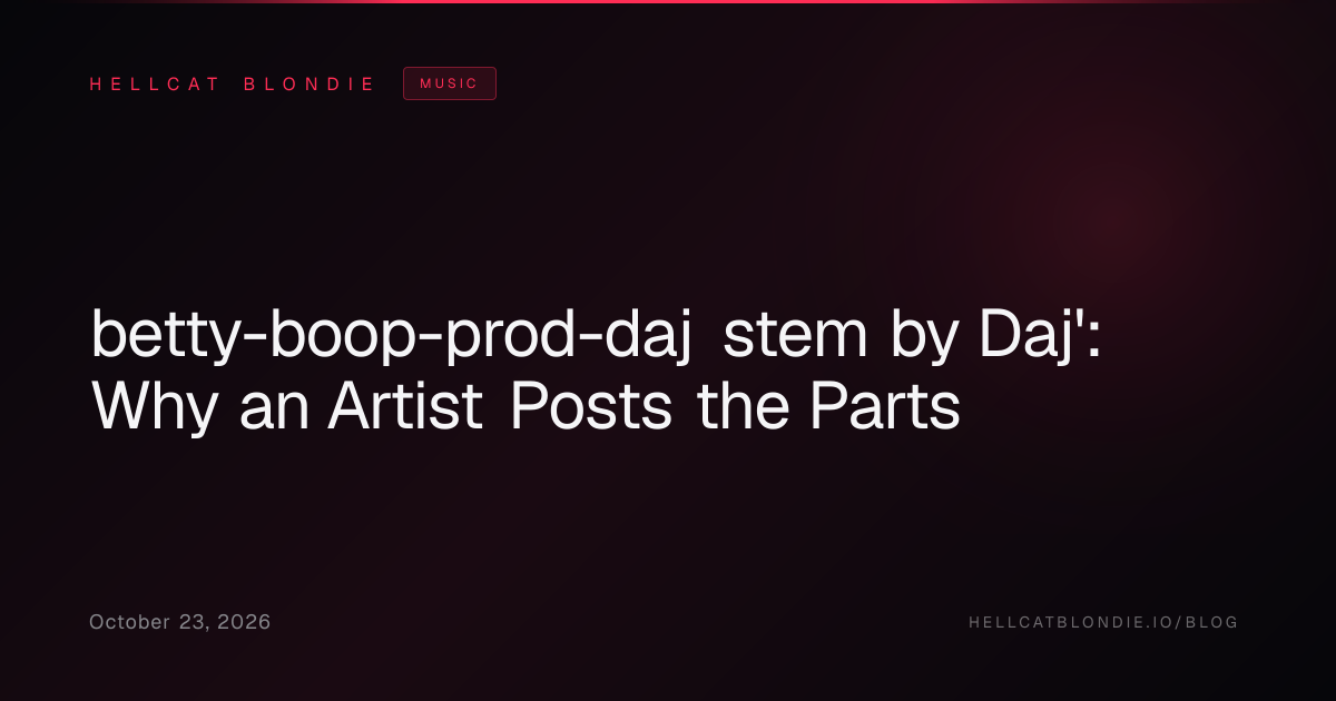 betty-boop-prod-daj stem by Daj': Why an Artist Posts the Parts