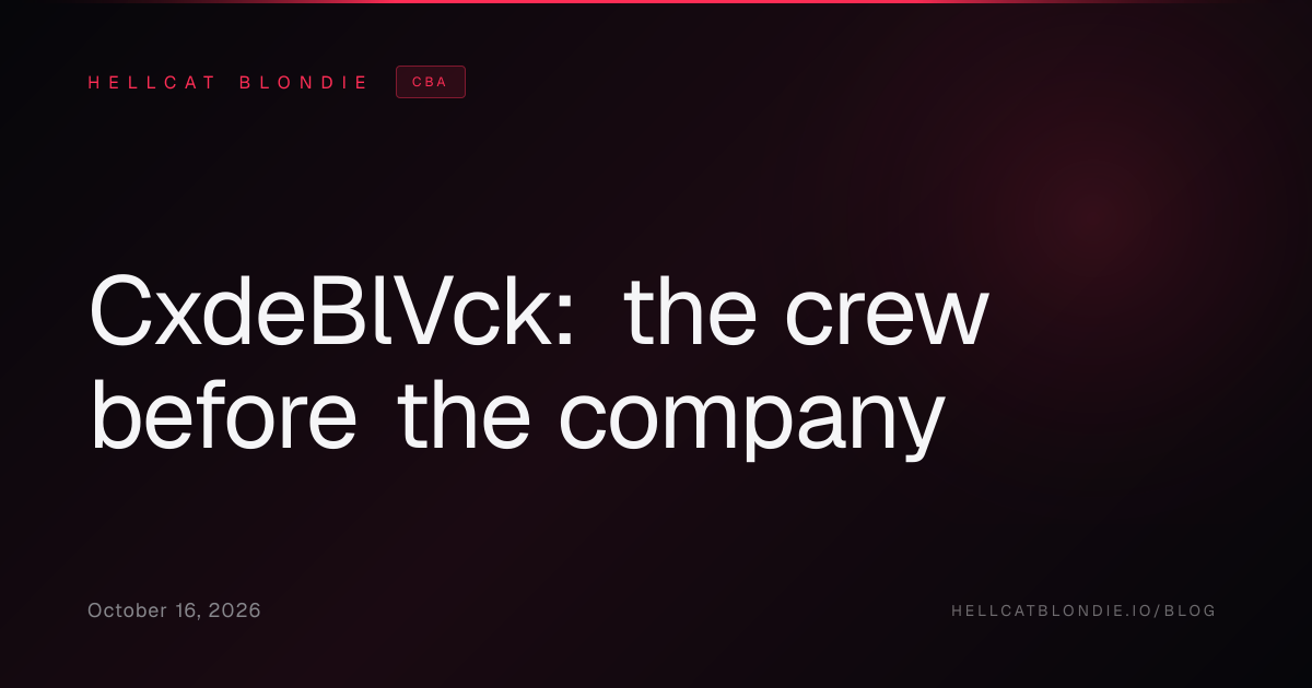 CxdeBlVck: the crew before the company